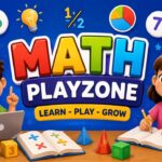 Math Playzone: A Fun and Interactive Way to Make Math More Enjoyable